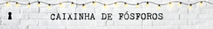 Banner da categoria Caixinha de Fósforos