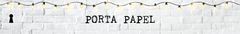 Banner da categoria Porta Papel