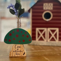Vaso Cogumelo Casa de Sentimentos bons