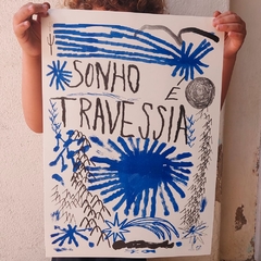sonho é travessia