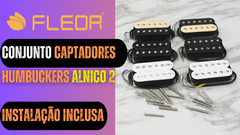 Receba Instalado - Conjunto de 2 Captadores Humbucker Fleor Alnico 2