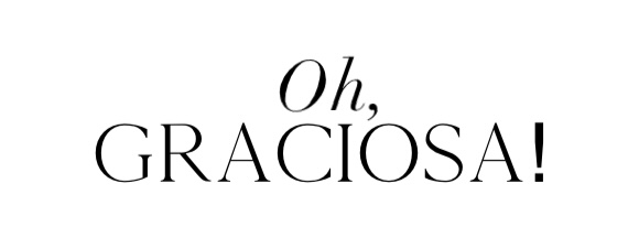 Oh, Graciosa!