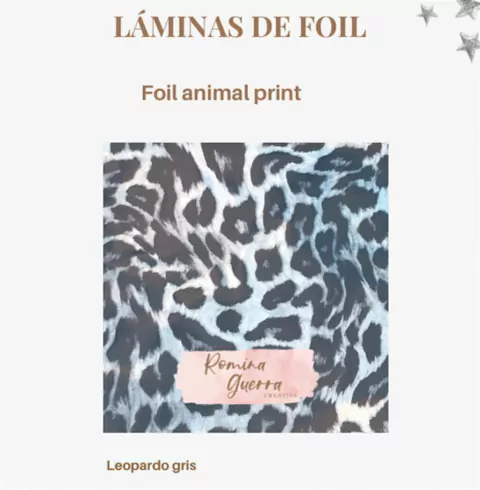 ROMINA GUERRA LAMINA FOIL LEOPARDO GRIS