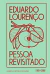 Pessoa revisitado (capa dura) // Eduardo Lourenço