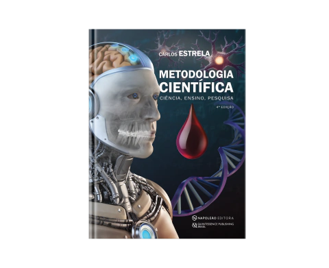 ESTRELA | Metodologia Científica - Ciência, ensino, pesquisa 4ED | Carlos Estrela