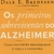 Livro OS PRIMEIROS SOBREVIVENTES DO ALZHEIMER