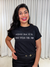 T- Shirt - Fazendo o que só eu posso fazer por mim! -“Veste G e GG” Seca Fran 003P - comprar online