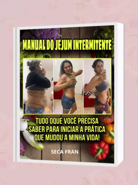 LIVRO DIGITAL MANUAL DO JEJUM INTERMITENTE - comprar online