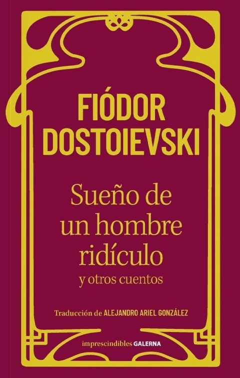 Sueño de un hombre ridículo y otros cuentos