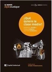Que quiere la clase media