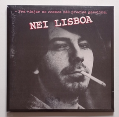 LP NEI LISBOA - PRA VIAJAR NO COSMOS NÃO PRECISA GASOLINA - comprar online