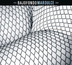 LP BAJOFONDO - MAR DULCE (DUPLO)