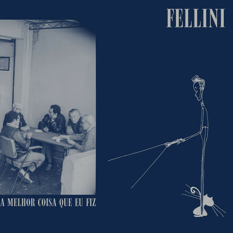 LP FELLINI - A MELHOR COISA QUE EU FIZ