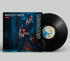 LP GROSS - GROSSROADS: MARCELO GROSS AO VIVO (VINIL PRETO) - comprar online
