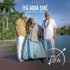 LP GRUPO OFÁ - ÌYÁGBA SIRE (DUPLO, COLORIDO)