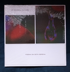 LP ZÉ EDUARDO NAZÁRIO - POEMA DA GOTA SERENA (TRANSPARENTE) - comprar online