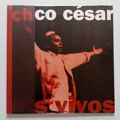 LP CHICO CÉSAR - AOS VIVOS - comprar online