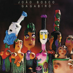 LP JOÃO BOSCO - GAGABIRÔ (CINZA)