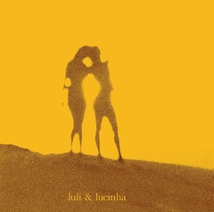 LP LULI E LUCINHA - LULI E LUCINHA (AMARELO)