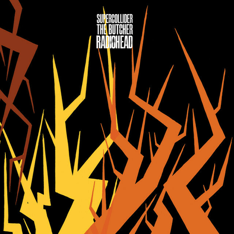 LP RADIOHEAD - SUPERCOLLIDER / THE BUTCHER