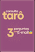 Consulta Tarô - 3 perguntas | por E-mail