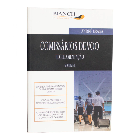 Livro Comissários De Voo - Regulamentação - Vol I