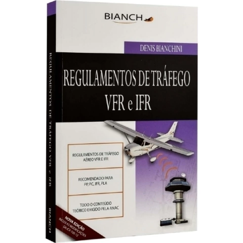 Regulamento De Tráfego Vfr Ifr (bianch) Atualizado