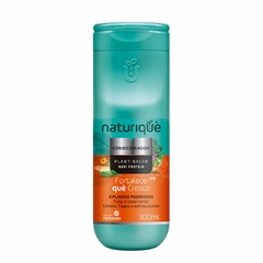 Naturiquè Fortalece què Cresce Condicionador 300ml