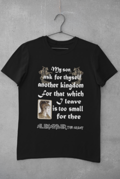 Camiseta Unissex " Alexander, the great "