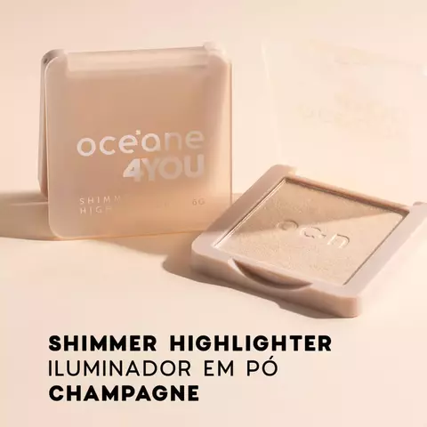 ILUMINADOR FACIAL PEROLADO | SHIMMER HIGHLIGHTER CHAMPAGNE 4YOU | OCEANE 4G