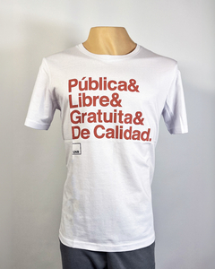 REMERA PUBLICA, LIBRE, GRATUITA & CALIDAD. Blanca - comprar online
