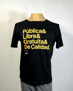 REMERA PÚBLICA, LIBRE, GRATUITA & CALIDAD. Negra