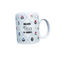 Caneca em Porcelana Afeto Frase Melhor Titia 250ml