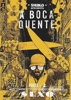 A boca quente #2