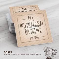 Adesivo Personalizado Dia Internacional da Mulher - 00379 - comprar online