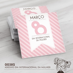 Adesivo Personalizado Dia Internacional da Mulher - 00382 - comprar online