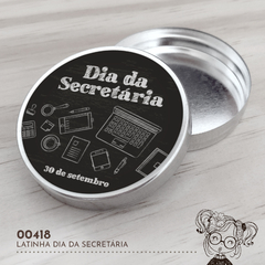 Latinha Personalizada Dia da Secretária - 00418