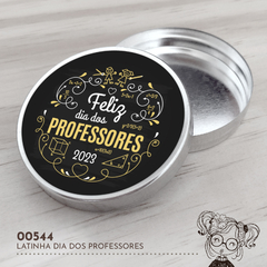 Latinha Personalizada Dia dos Professores - 00544