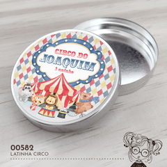 Latinha Personalizada Circo - 00582