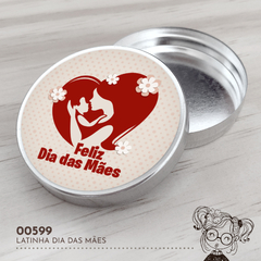 Latinha Personalizada Dia das Mães - 00599