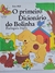 Livro O Primeiro Dicionário do Bolinha