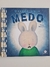 Livro Quando Sinto Medo - Trace Moroney