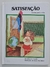 Livro Satisfação - Coleção Valores para a Vida - ReConto Livraria