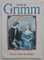 livro Os Seis Criados do Príncipe, Contos de Grimm - Ática