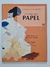 Livro do Papel - Coleção O Homem e a Comunicação