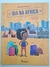 Livro Bia Na África - 2°edição, 2016