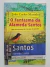 Livro Fantasma da Alameda Santos, O - Uma Aventura da Turma do Gordo