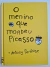 Livro Menino Que Mordeu Picasso, O