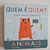 Livro Quem é Quem? Com janelinhas ANIMAIS!