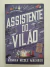 Livro Assistente do Vilão 2 - (Sucesso no TikTok) - comprar online